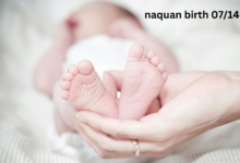 Naquan Birth 07/14